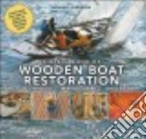 The Big Book of Wooden Boat Restoration libro in lingua di Larsson Thomas