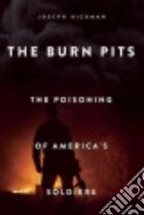 The Burn Pits libro in lingua di Hickman Joseph, Ventura Jesse (FRW)