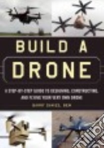Build a Drone libro in lingua di Davies Barry