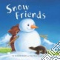 Snow Friends libro in lingua di Butler M. Christina, Macnaughton Tina (ILT)