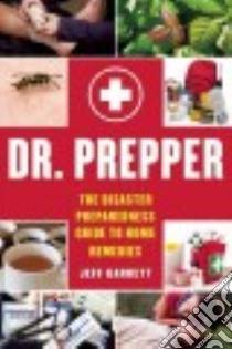Dr. Prepper libro in lingua di Garrett Jeff