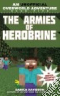 The Armies of Herobrine libro in lingua di Davidson Danica