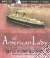 The American Lady (CD Audiobook) libro in lingua di Durst-benning Petra, Heintz Kristin Watson (NRT)