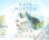 The Lake House (CD Audiobook) libro in lingua di Morton Kate, Lee Caroline (NRT)