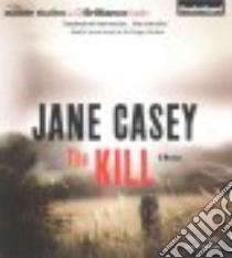 The Kill (CD Audiobook) libro in lingua di Casey Jane, Coomes Sarah (NRT)