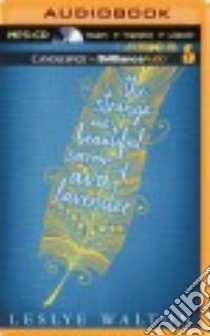 The Strange and Beautiful Sorrows of Ava Lavender (CD Audiobook) libro in lingua di Walton Leslye, Campbell Cassandra (NRT)