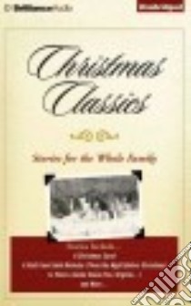Christmas Classics (CD Audiobook) libro in lingua di Dickens Charles, Casaletto Tom (NRT), Henry O., Hill Dick (NRT), Church Frank P.