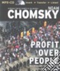 Profit over People (CD Audiobook) libro in lingua di Chomsky Noam, Jones Brian (NRT)