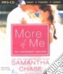 More of Me (CD Audiobook) libro in lingua di Chase Samantha, Collins Kevin T. (NRT)