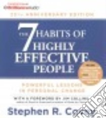The 7 Habits of Highly Effective People (CD Audiobook) libro in lingua di Covey Stephen R., Collins Jim (FRW)