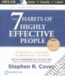 The 7 Habits of Highly Effective People (CD Audiobook) libro in lingua di Covey Stephen R., Collins Jim (FRW)