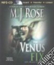 The Venus Fix (CD Audiobook) libro in lingua di Rose M. J., Ross Natalie (NRT), Gigante Phil (NRT)