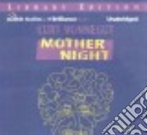 Mother Night (CD Audiobook) libro in lingua di Vonnegut Kurt, Bevine Victor (NRT)
