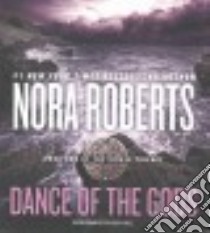 Dance of the Gods (CD Audiobook) libro in lingua di Roberts Nora, Hill Dick (NRT)