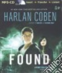 Found (CD Audiobook) libro in lingua di Coben Harlan, Podehl Nick (NRT)