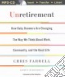 Unretirement (CD Audiobook) libro in lingua di Farrell Chris, Robertson Allan (NRT)