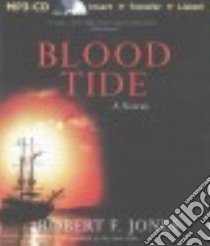 Blood Tide (CD Audiobook) libro in lingua di Jones Robert F., Hyde-White Alex (NRT)