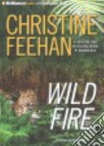 Wild Fire (CD Audiobook) libro in lingua di Feehan Christine, Gigante Phil (NRT)