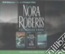 Nora Roberts CD Collection (CD Audiobook) libro in lingua di Roberts Nora, Robb J. D., Burr Sandra (NRT), Ericksen Susan (NRT), Bean Joyce (NRT)