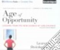 Age of Opportunity (CD Audiobook) libro in lingua di Steinberg Laurence, Hillgartner Malcolm (NRT)