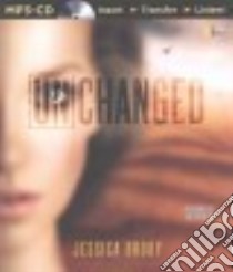 Unchanged (CD Audiobook) libro in lingua di Brody Jessica, Whelan Julia (NRT)
