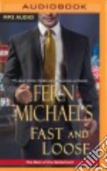Fast and Loose (CD Audiobook) libro in lingua di Michaels Fern, Merlington Laural (NRT)