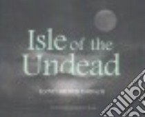 Isle of the Undead (CD Audiobook) libro in lingua di Eshbach Lloyd Arthur, Strong Christopher (NRT)