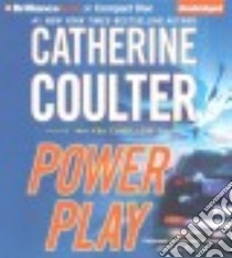 Power Play (CD Audiobook) libro in lingua di Coulter Catherine, Andrews MacLeod (NRT), Raudman Renee (NRT)