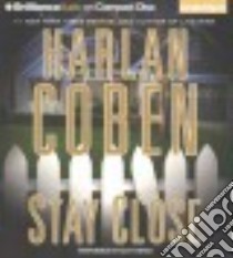 Stay Close (CD Audiobook) libro in lingua di Coben Harlan, Brick Scott (NRT)