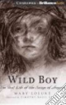 Wild Boy (CD Audiobook) libro in lingua di Losure Mary, Page Michael (NRT)