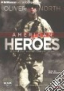American Heroes (CD Audiobook) libro in lingua di North Oliver, Holton Chuck (EDT), Gigante Phil (NRT)