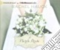 A March Bride (CD Audiobook) libro in lingua di Hauck Rachel, Carr Julie (NRT)