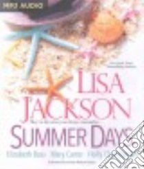 Summer Days (CD Audiobook) libro in lingua di Jackson Lisa, Bass Elizabeth, Carter Mary, Chamberlin Holly, Heintz Kristin Watson (NRT)