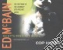 Cop Hater (CD Audiobook) libro in lingua di McBain Ed, Hill Dick (NRT)