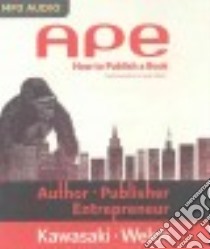 APE (CD Audiobook) libro in lingua di Kawasaki Guy, Welch Shawn, Sherr Lloyd (NRT)