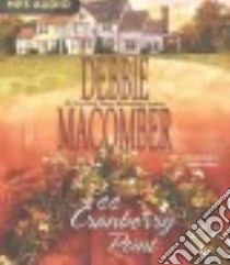 44 Cranberry Point (CD Audiobook) libro in lingua di Macomber Debbie, Burr Sandra (NRT)