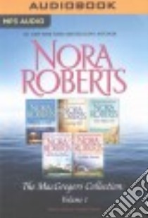 The MacGregors Collection (CD Audiobook) libro in lingua di Roberts Nora, Dawe Angela (NRT)