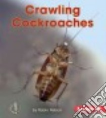 Crawling Cockroaches libro in lingua di Nelson Robin