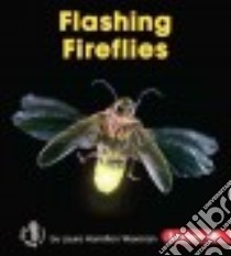 Flashing Fireflies libro in lingua di Waxman Laura Hamilton