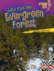 Let's Visit the Evergreen Forest libro in lingua di Silverman Buffy