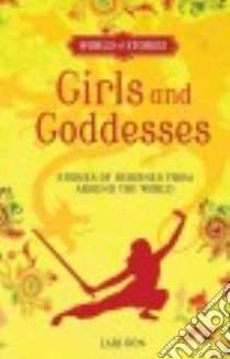 Girls and Goddesses libro in lingua di Don Lari, Greenwood Francesca (ILT)