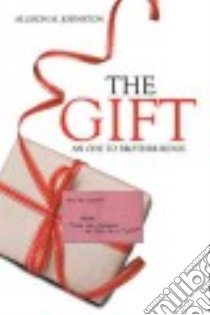 The Gift libro in lingua di Johnston Allison M.