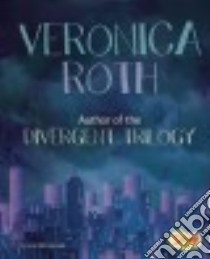 Veronica Roth libro in lingua di Mortensen Lori