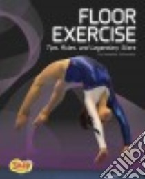 Floor Exercise libro in lingua di Schwartz Heather E.