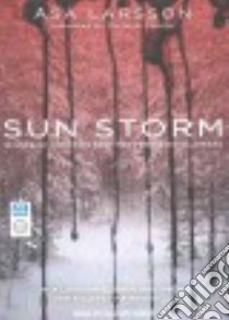 Sun Storm libro in lingua di Larsson Asa, Huber Hillary (NRT), Delargy Marlaine (TRN)