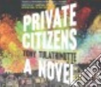 Private Citizens libro in lingua di Tulathimutte Tony, Cross Pete (NRT)