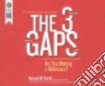 The 3 Gaps libro in lingua di Smith Hyrum W., Hoyt Jeff (NRT)