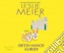 British Manor Murder libro in lingua di Meier Leslie, White Karen (NRT)