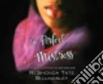 The Perfect Mistress libro in lingua di Billingsley Reshonda Tate, Edwards Janina (NRT)