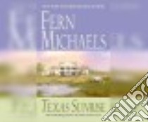 Texas Sunrise libro in lingua di Michaels Fern, Berneis Susie (NRT)